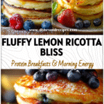 Stack of Easy Lemon Ricotta Pancakes topped with fresh blueberries and Sweet Ricotta for a Healthy Breakfast For Dinner recipe